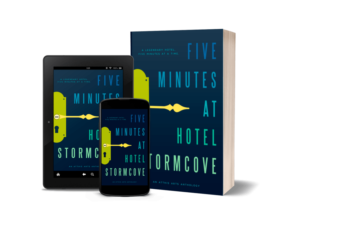 Five Minutes at Hotel Stormcove