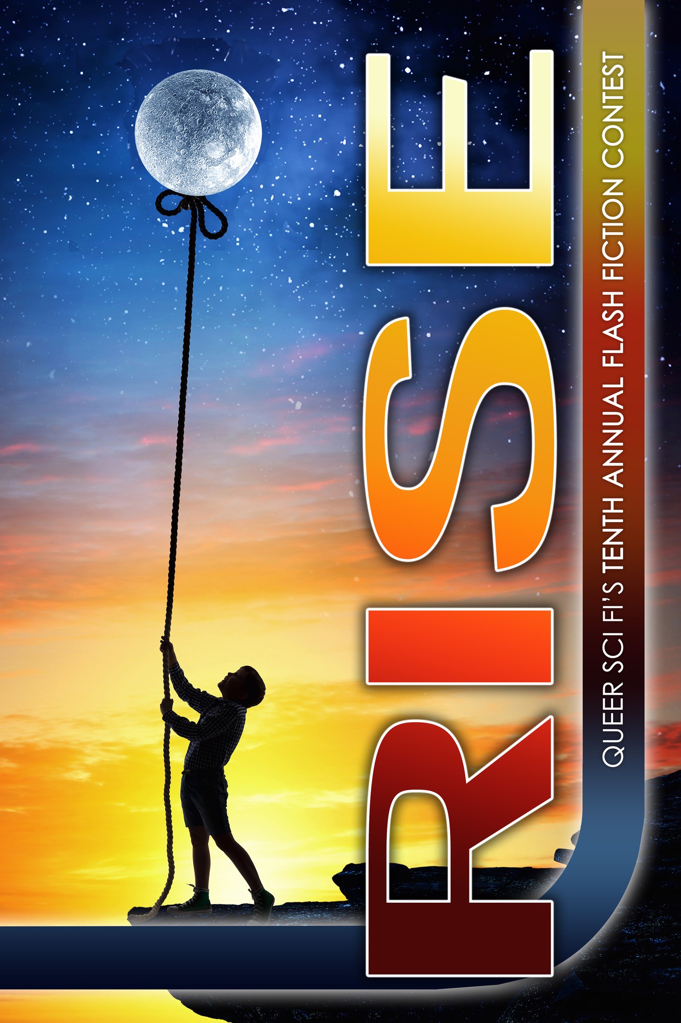 Cover of Rise: Queer Sci Fi's Tenth Annual Flash Fiction Contest