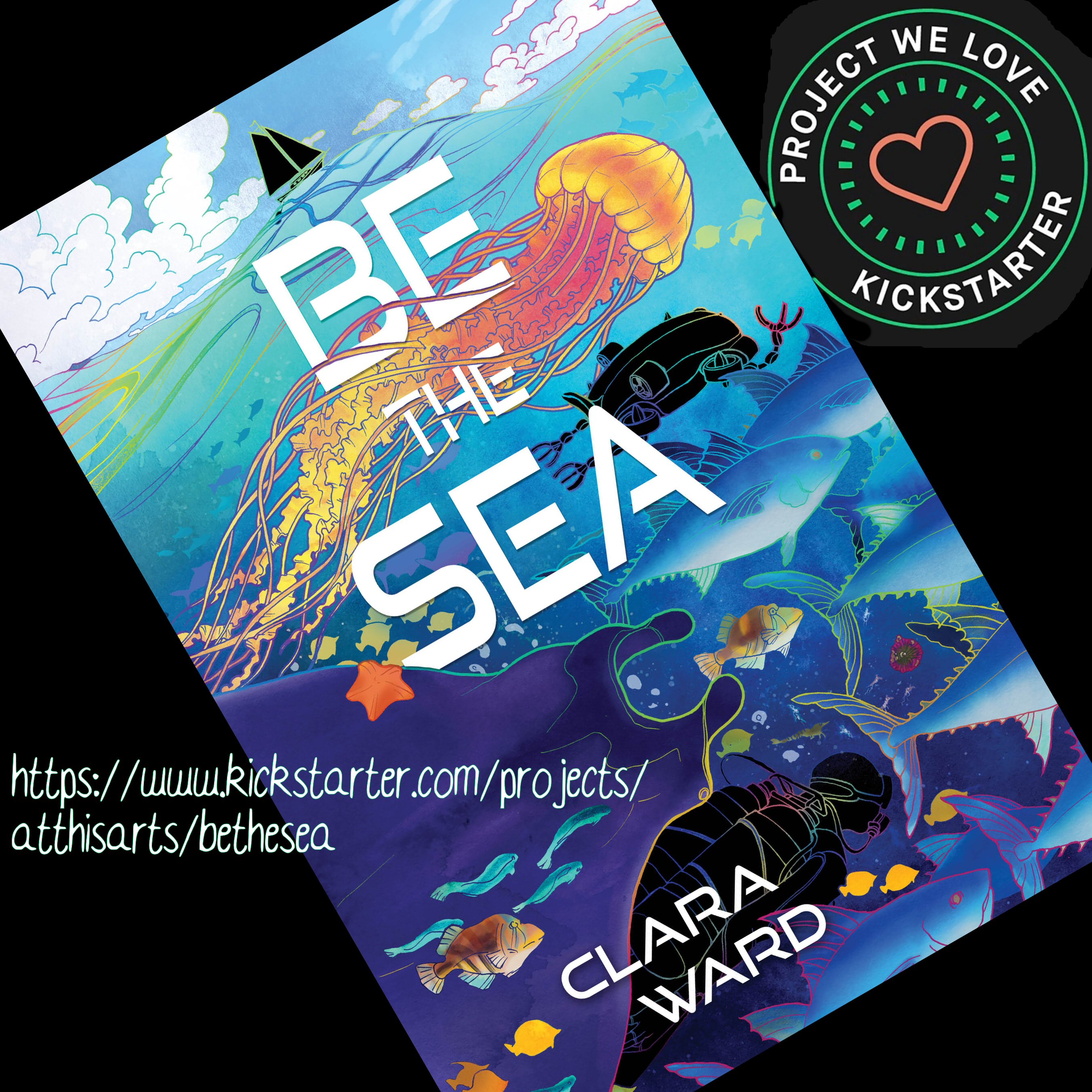 Go to the Kickstarter for "Be the Sea"!