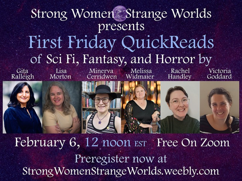 Strong Women, Strange Worlds presents First Friday QuickReads